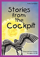 Stories from the Cockpit