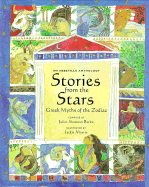 Stories from the Stars: Greek Myths of the Zodiac - Sharman-Burke, Juliet, and Morris, Jackie (Illustrator)