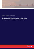 Stories of Australia in the Early Days