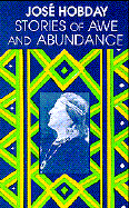 Stories of Awe and Abundance