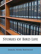 Stories of Bird Life