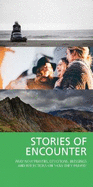 Stories of Encounter: Pray Now Devotions, Reflections, Blessings and Prayer Activities