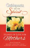 Stories of Love for Mothers