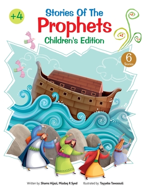 Stories of the Prophets - Hijazi, Shams, and Syed, Misdaq R