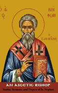 Stories, Sermons, and Prayers of St. Nephon: An Ascetic Bishop