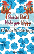 Stories That Make you Happy