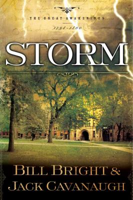 Storm: 1798-1800 - Bright, Bill, and Cavanaugh, Jack