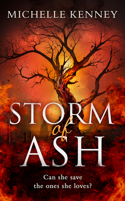 Storm of Ash - Kenney, Michelle