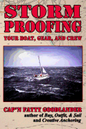 Storm Proofing your Boat, Gear, and Crew: Surviving a large storm aboard a small boat on a big ocean