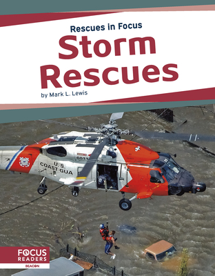 Storm Rescues - Lewis, Mark L.