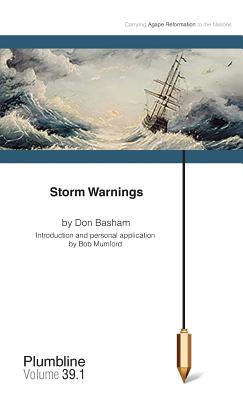 Storm Warnings: Commentary by Bob Mumford - Basham, Don, and Mumford, Bob (Commentaries by)