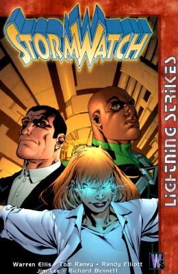 Stormwatch Vol 02: Lightning Strikes - Ellis, Warren