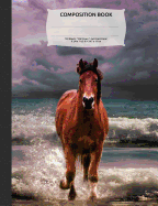 Stormy Beach Horse Composition Notebook, Graph Paper: 4x4 Quad Rule Composition Book, Quadrille Grid, School Supplies Cute Notebooks, Student Exercise Books, Math & Science Grid Paper 100 Sheets / 200 Pages, 9-3/4 X 7-1/2 (Wild Horses Designs) (Animal...