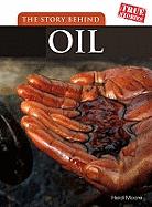 Story Behind Oil