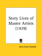 Story Lives of Master Artists