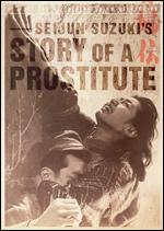 Story of a Prostitute - Seijun Suzuki