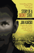 Story of a Secret State: My Report to the World