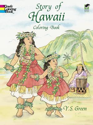 Story of Hawaii Coloring Book - Green, Y S