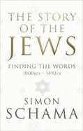 Story of the Jews and the Fate of the World