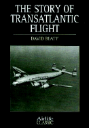 Story of Transatlantic Flight