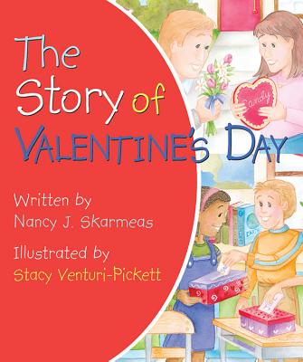 Story of Valentines Day - Skaermas, Nancy J