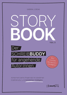 Storybook (Teil 2): Der Schreibbuddy fr angehende Autor: innen