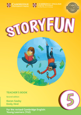 Storyfun Level 5 Teacher's Book with Audio - Saxby, Karen, and Hird, Emily