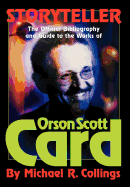 Storyteller: The Official Guide to the Works of Orson Scott Card