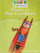 Storytown: Phonics Practice Book Student Edition Grade 2
