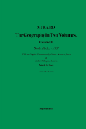 Strabo the Geography in Two Volumes: Volume II. Books IX Ch. 3 - XVII