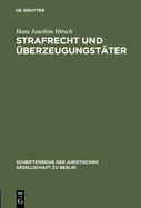 Strafrecht Und ?berzeugungst?ter