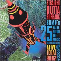 Straight Outta Burbank: The Bomp! 25th Anniversary Collection - Various Artists