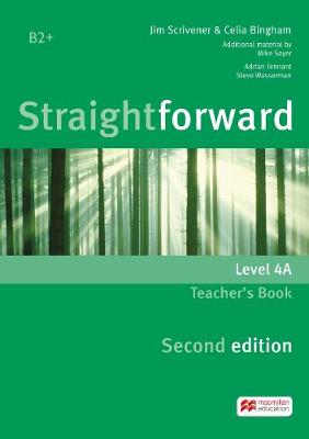 Straightforward split edition Level 4 Teacher's Book Pack A - Scrivener, Jim, and Bingham, Celia