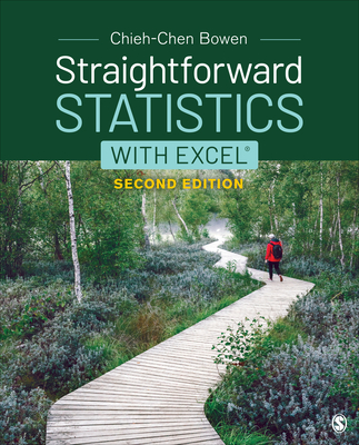 Straightforward Statistics with Excel - Bowen, Chieh-Chen