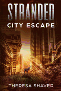 Stranded: City Escape