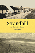 Strandhill: An Illustrated History