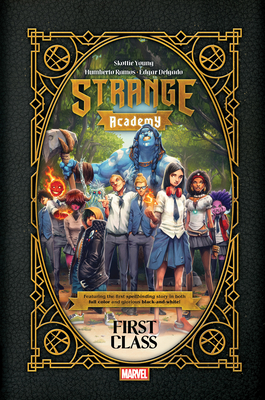 Strange Academy: First Class - Young, Skottie, and Ramos, Humberto