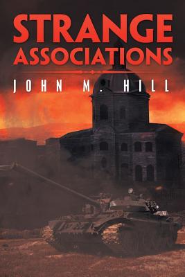 Strange Associations - Hill, John M
