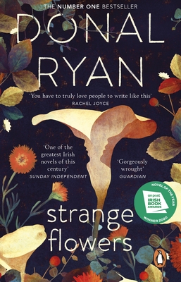 Strange Flowers: The Number One Bestseller - Ryan, Donal