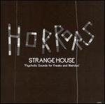 Strange House - The Horrors