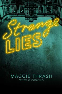 Strange Lies - Thrash, Maggie