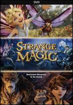 Strange Magic - Gary Rydstrom