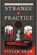 Strange Practice
