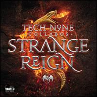 Strange Reign [Deluxe Edition] - Tech N9ne Collabos