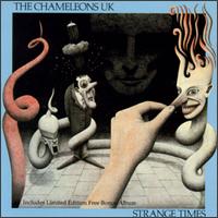 Strange Times - The Chameleons