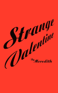 Strange Valentine