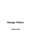 Strange Visitors