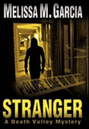 Stranger: A Death Valley Mystery