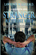 Stranger in a Strange World: Aspergers: The Outsider