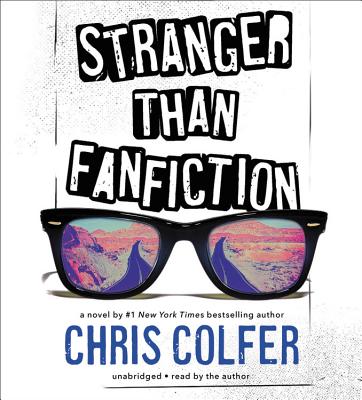 Stranger Than Fanfiction - Colfer, Chris (Read by)
